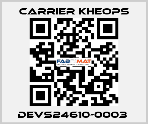 DEVS24610-0003  Carrier Kheops