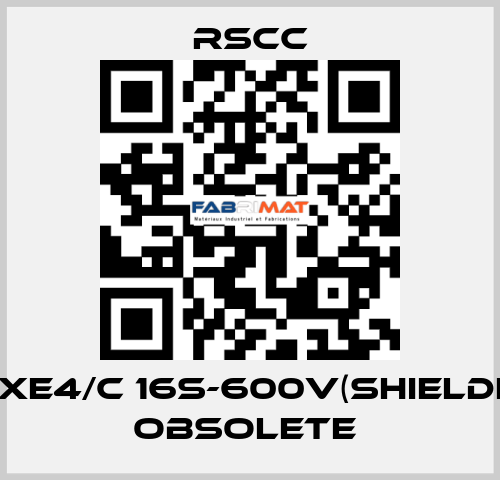 RTXE4/C 16S-600V(SHIELDED) obsolete  RSCC