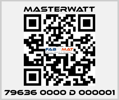 79636 0000 D 000001 Masterwatt