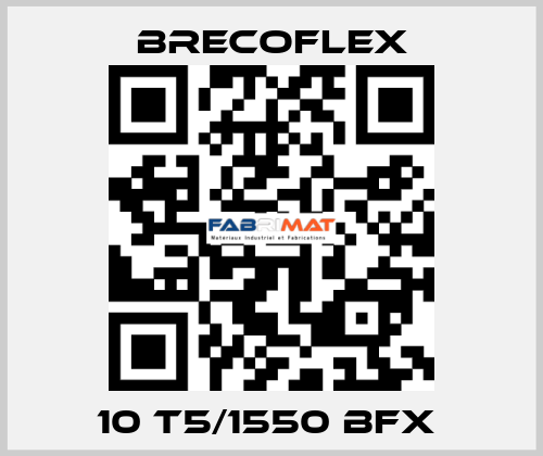 10 T5/1550 BFX  Brecoflex