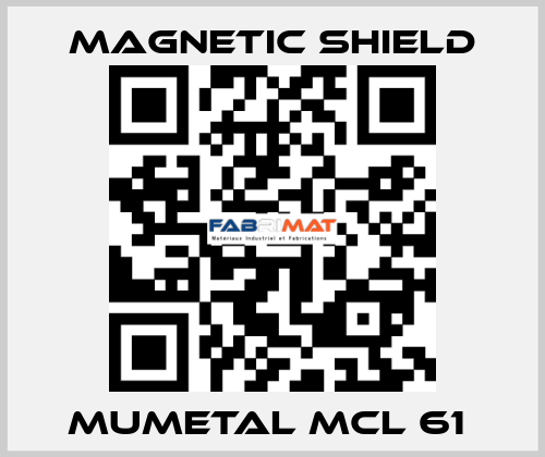 Mumetal MCL 61  Magnetic Shield