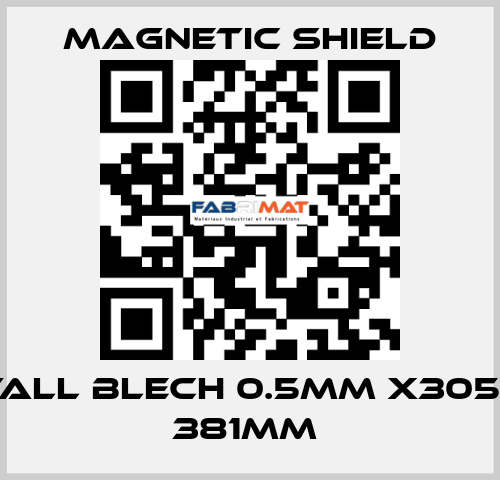 μ Metall Blech 0.5mm x305mm x 381mm  Magnetic Shield