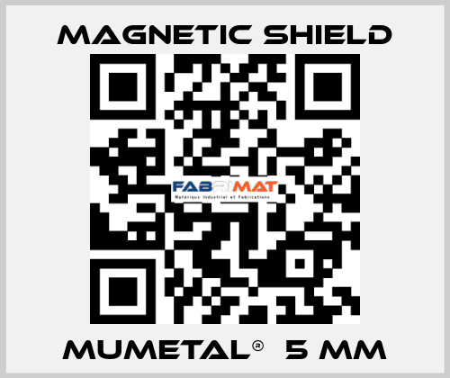 MuMetal®  5 mm Magnetic Shield