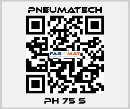 PH 75 S Pneumatech