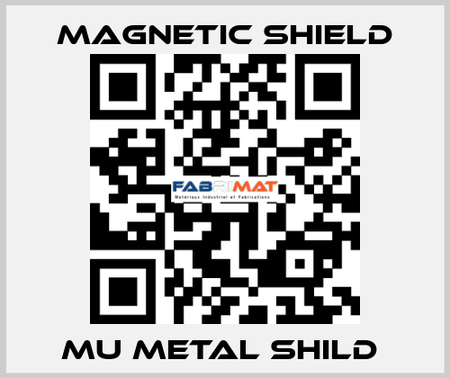 MU METAL SHILD  Magnetic Shield