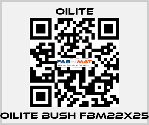 OILITE BUSH FBM22X25 Oilite