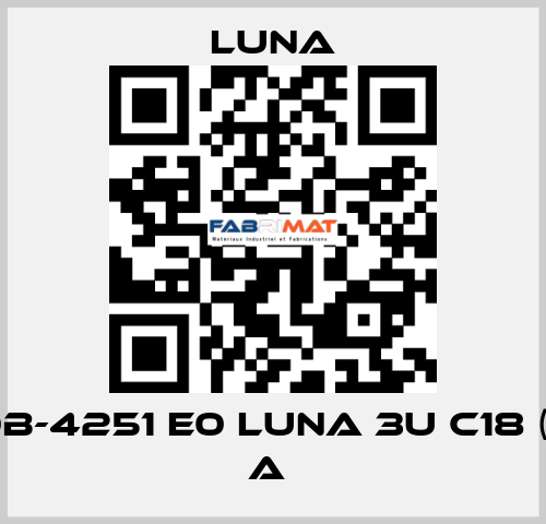 PH 00B-4251 E0 LUNA 3U C18 (2) 100 A  Luna