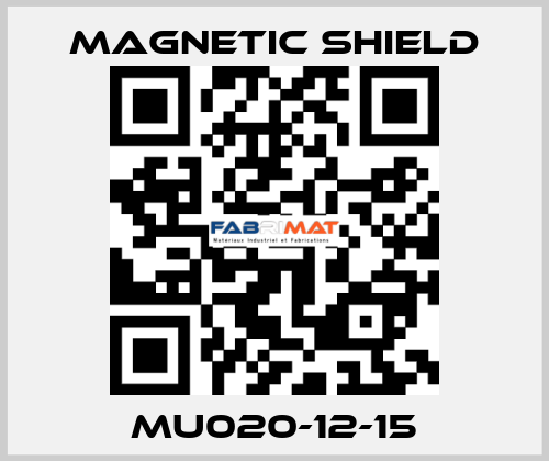 MU020-12-15 Magnetic Shield