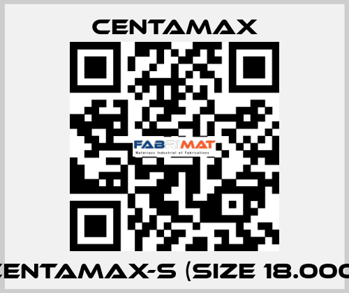 CENTAMAX-S (Size 18.000) CENTAMAX