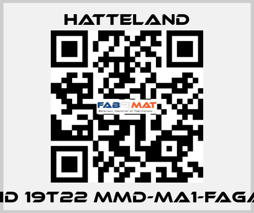 HD 19T22 MMD-MA1-FAGA HATTELAND