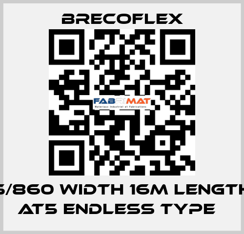 16AT5/860 Width 16m Length 860 AT5 Endless type　 Brecoflex