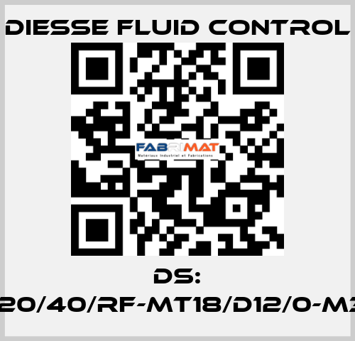 DS: LG-RBR15-20/40/RF-MT18/D12/0-M340-CS/CS DIESSE Fluid Control