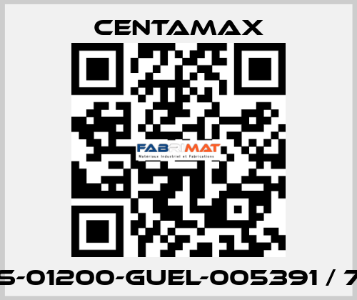 004S-01200-GUEL-005391 / 7600 CENTAMAX