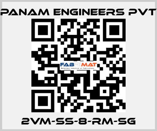 2VM-SS-8-RM-SG Panam Engineers Pvt