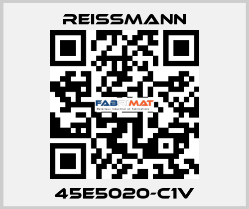 45E5020-C1V Reissmann