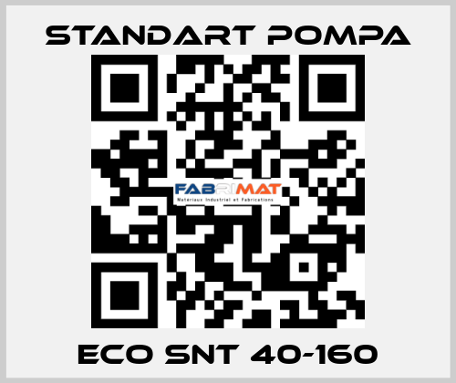 ECO SNT 40-160 STANDART POMPA