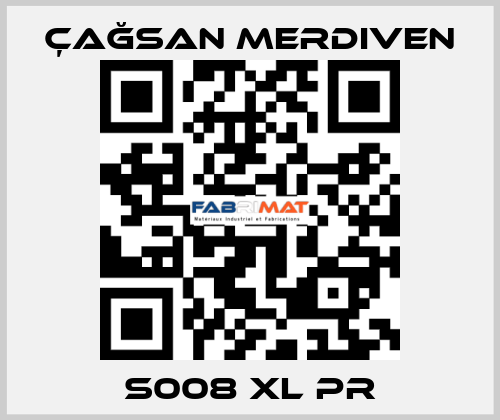 S008 XL PR Çağsan Merdiven