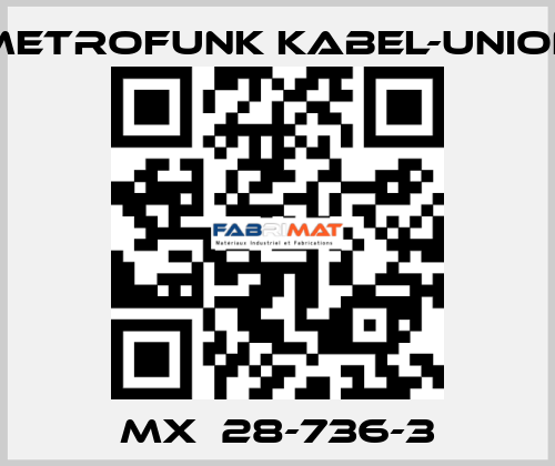 MX  28-736-3 METROFUNK KABEL-UNION