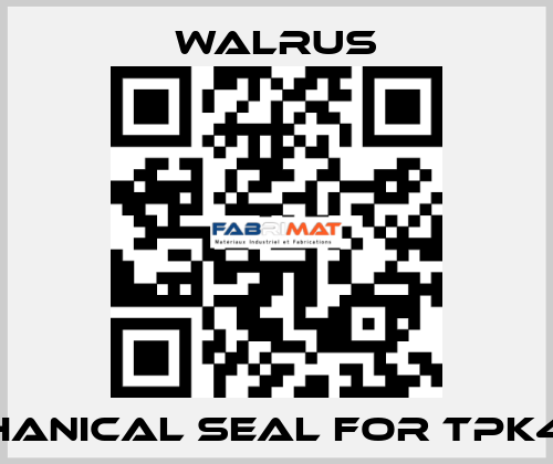 Mechanical seal for TPK4T3-3 Walrus