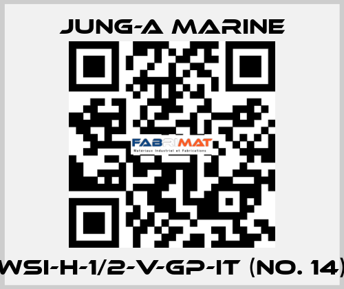 WSI-H-1/2-V-GP-IT (No. 14) JUNG-A MARINE