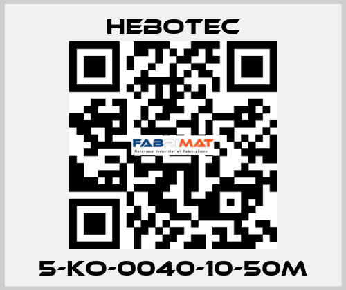 5-KO-0040-10-50M HEBOTEC