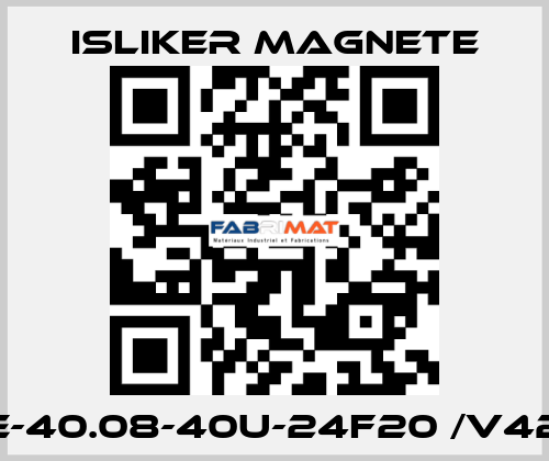 GE-40.08-40U-24F20 /V426 ISLIKER MAGNETE