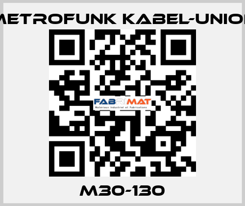 M30-130 METROFUNK KABEL-UNION