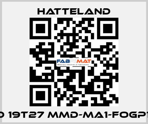 HD 19T27 MMD-MA1-FOGP1A HATTELAND