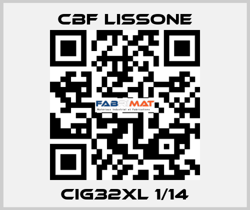 CIG32XL 1/14 CBF LISSONE