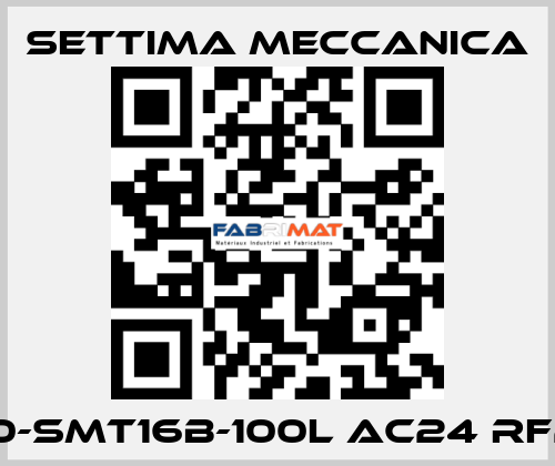 GR40-SMT16B-100L AC24 RF2 AX Settima Meccanica