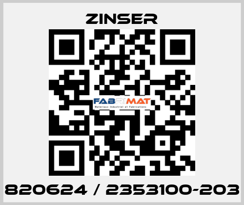 820624 / 2353100-203 Zinser